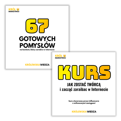 2w1: 67 Gotowych pomysłów na zarabianie w Internecie + Jak zostać twórcą i zacząć zarabiać w Internecie