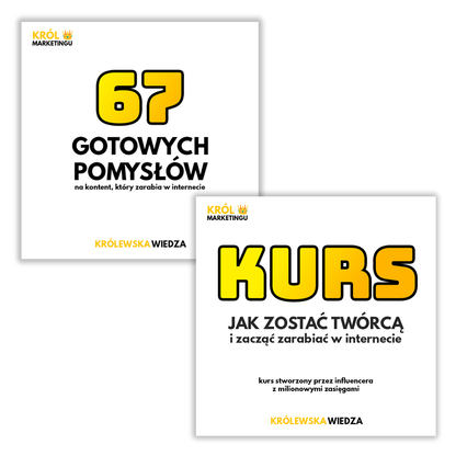 2w1: 67 Gotowych pomysłów na zarabianie w Internecie + Jak zostać twórcą i zacząć zarabiać w Internecie
